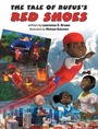 Cover: The Tale of Rufus's Red Shoes - Archway Publishing