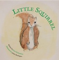 Cover: Little Squirrel - Archway Publishing