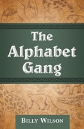 Cover: The Alphabet Gang - Archway Publishing