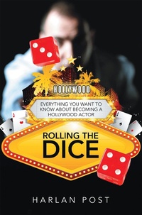 Abbildung von: Rolling the Dice - Archway Publishing
