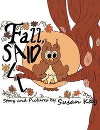 Enlarge image Cover: Fall, Said All - Archway Publishing