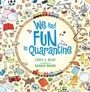Cover: We Had Fun in Quarantine - Archway Publishing