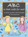 Cover: Abc Is That Safe for Me? - LifeRich Publishing