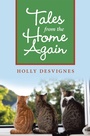 Cover: Tales from the Home Again - LifeRich Publishing