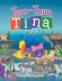 Cover: Two-Turn Tina - LifeRich Publishing