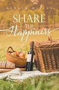 Cover: Share the Happiness - LifeRich Publishing