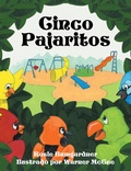 Cover: Cinco Pajaritos - LifeRich Publishing
