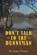 Cover: Don'T Talk to the Dunnyman - Balboa Press Au