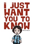 Cover: I Just Want You to Know - Balboa Press