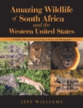 Cover: Amazing Wildlife of South Africa and the Western United States - Balboa Press