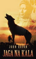 Cover: Jaga Na Kala - AuthorHouse UK