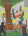 Cover: Amazing Abigail Cannot Fail - Xlibris Us