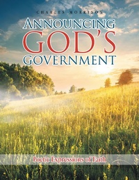 Enlarge image Cover: Announcing God's Government - iUniverse