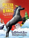 Cover: Pitter Patter Vance The Dancing Unicorn Of Tippy Top Mountain - Xlibris Us