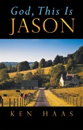 Cover: God, This Is Jason - iUniverse