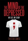 Cover: The Mind of the Depressed - iUniverse