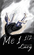 Cover: Me 1 1/2 - iUniverse