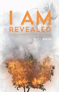 Cover: I Am Revealed - iUniverse