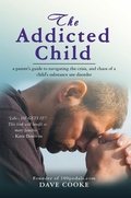 Cover: The Addicted Child - iUniverse