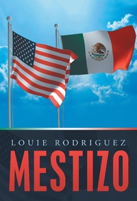 Enlarge image Cover: Mestizo - iUniverse
