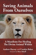 Cover: Saving Animals from Ourselves - iUniverse