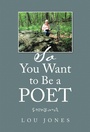Cover: So You Want to Be a Poet - iUniverse