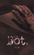 Cover: The Dot. - iUniverse
