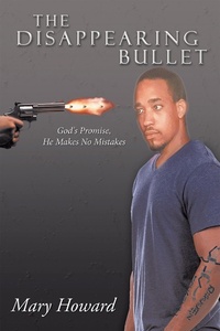 Enlarge image Cover: The Disappearing Bullet - iUniverse