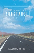 Cover: Lacking in Substance - iUniverse