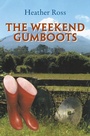 Cover: The Weekend Gumboots - Xlibris NZ