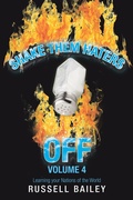 Cover: Shake Them Haters off Volume 4 - iUniverse