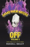 Cover: Shake Them Haters off Volume 5 - iUniverse