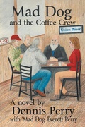 Cover: Mad Dog and the Coffee Crew - iUniverse