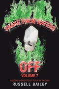 Cover: Shake Them Haters off Volume 7 - iUniverse