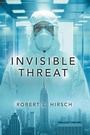 Cover: Invisible Threat - iUniverse