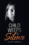 Cover: Child Weeps in Silence - iUniverse