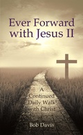 Cover: Ever Forward with Jesus Ii - AUTHORHOUSE
