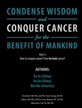 Cover: Condense Wisdom and Conquer Cancer for the Benefit of Mankind - AUTHORHOUSE