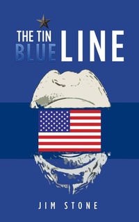 Enlarge image Cover: The Tin Blue Line - AUTHORHOUSE