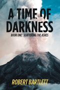 Cover: A Time of Darkness - AUTHORHOUSE