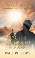 Cover: Reservations for the Kingdom Please! - AUTHORHOUSE