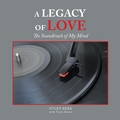 Cover: A Legacy of Love - AUTHORHOUSE