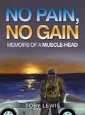 Cover: No Pain, No Gain - AUTHORHOUSE