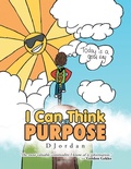 Cover: I Can Think on Purpose - AUTHORHOUSE