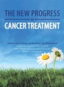 Cover: The New Progress in Cancer Treatment - AUTHORHOUSE