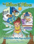 Cover: The Willow and the Pillow - AUTHORHOUSE
