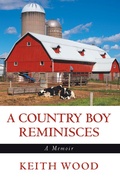Cover: A Country Boy Reminisces - AUTHORHOUSE