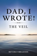 Cover: Dad, I Wrote! - AUTHORHOUSE