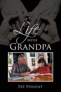 Cover: Life with Grandpa - AuthorHouse UK