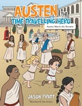 Cover: Austen the Time Travelling Hero - AuthorHouse UK